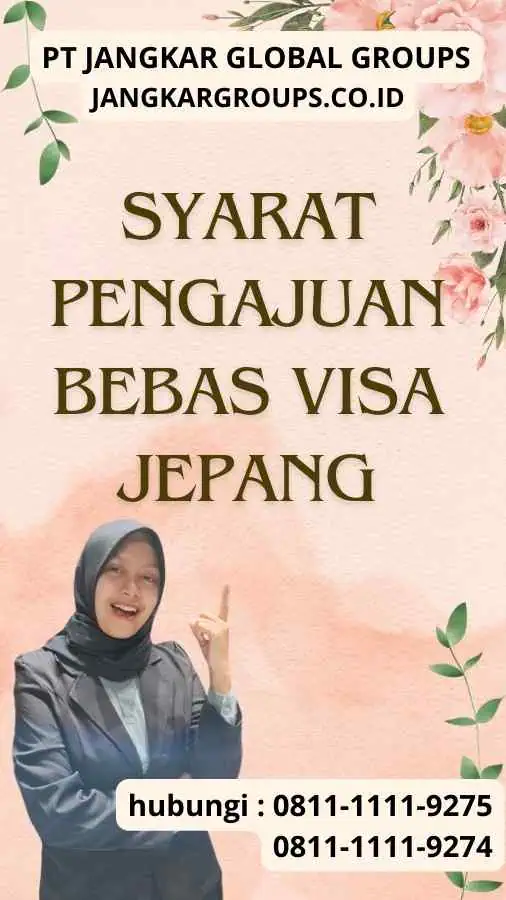 Syarat Pengajuan Bebas Visa Jepang