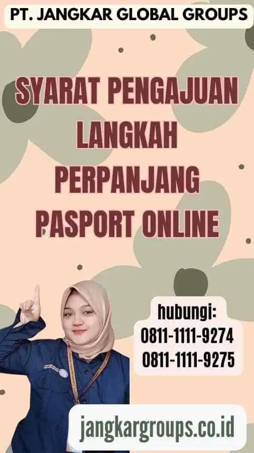 Syarat Pengajuan Langkah Perpanjang Pasport Online