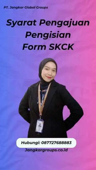 Syarat Pengajuan Pengisian Form SKCK