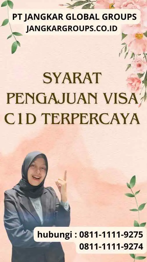 Syarat Pengajuan Visa C1D Terpercaya