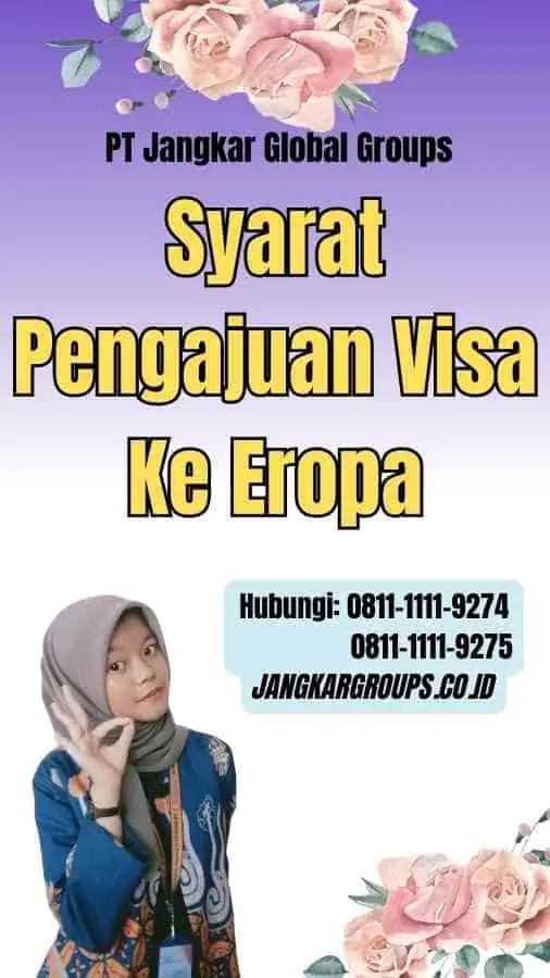 Syarat Pengajuan Visa Ke Eropa