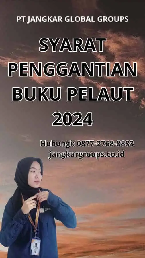 Syarat Penggantian Buku Pelaut 2024