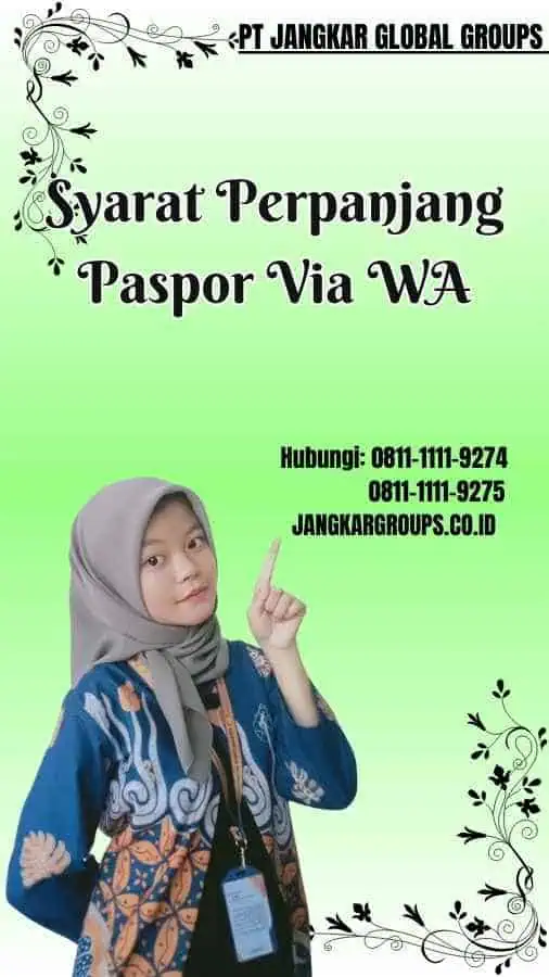 Syarat Perpanjang Paspor Via WA