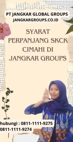 Syarat Perpanjang SKCK Cimahi di jangkar Groups