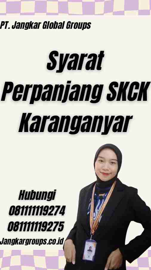 Syarat Perpanjang SKCK Karanganyar