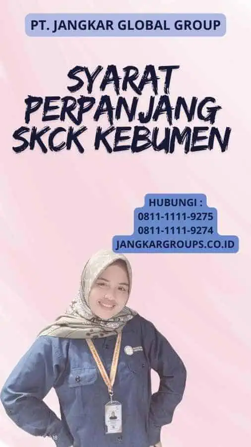 Syarat Perpanjang SKCK Kebumen