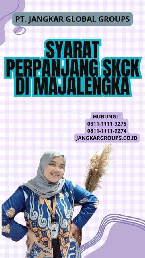 Syarat Perpanjang SKCK di Majalengka