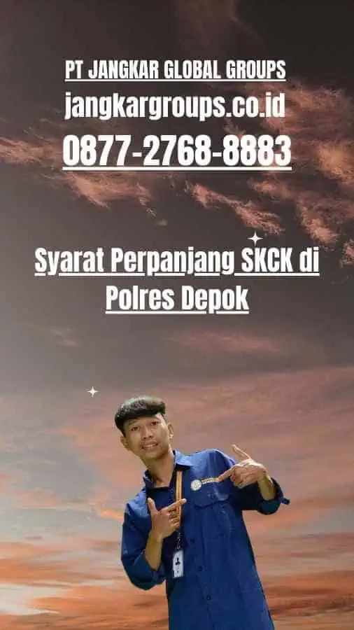 Syarat Perpanjang SKCK di Polres Depok