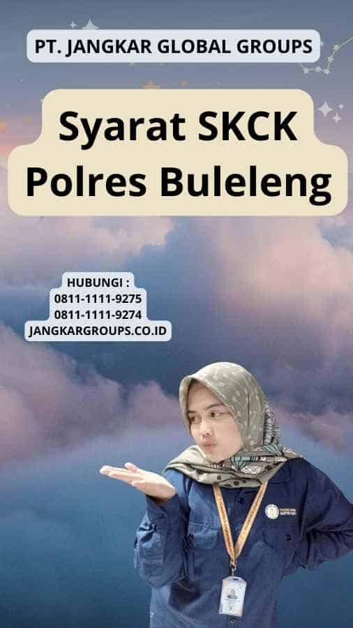 Syarat SKCK Polres Buleleng