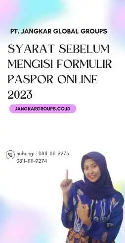 Syarat Sebelum MengIsi Formulir Paspor Online 2023