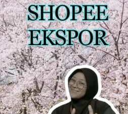 Syarat Shopee Ekspor