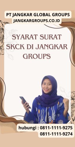 Syarat Surat SKCK di Jangkar Groups