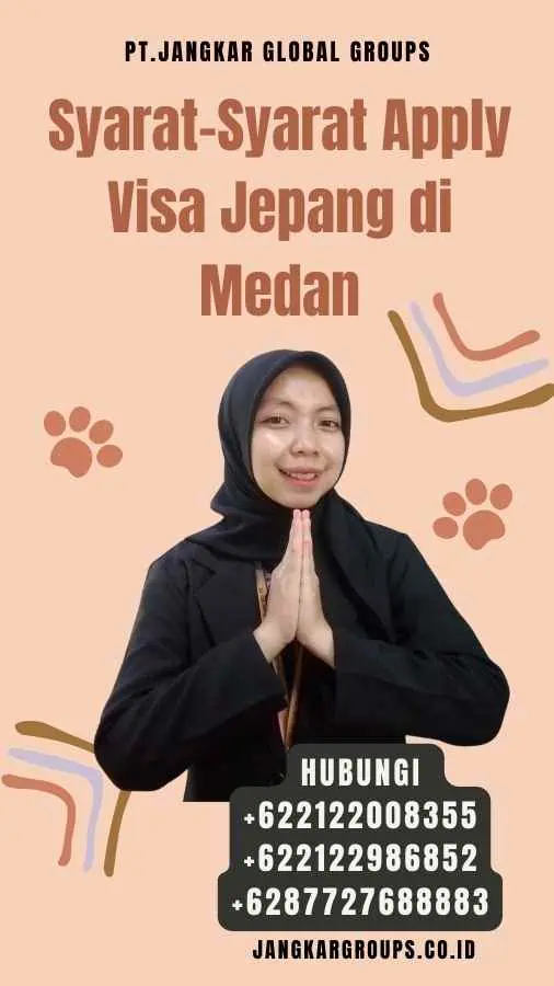 Syarat-Syarat Apply Visa Jepang di Medan