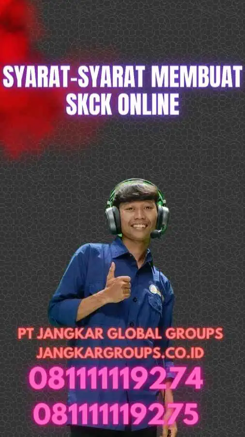 Syarat-Syarat Membuat SKCK Online