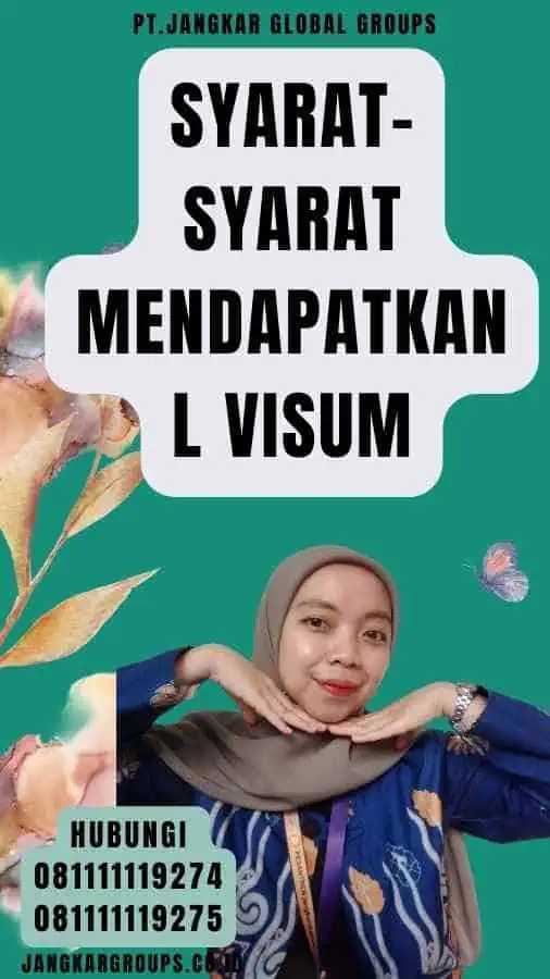 Syarat-Syarat Mendapatkan L Visum