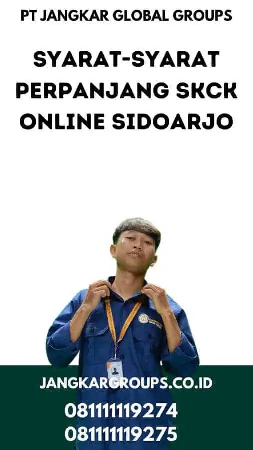 Syarat-Syarat Perpanjang SKCK Online Sidoarjo