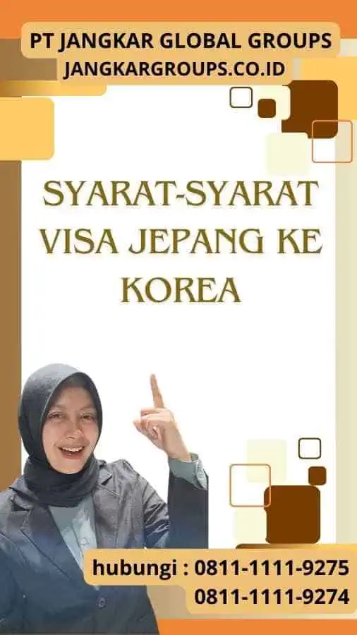 Syarat-Syarat Visa Jepang Ke Korea