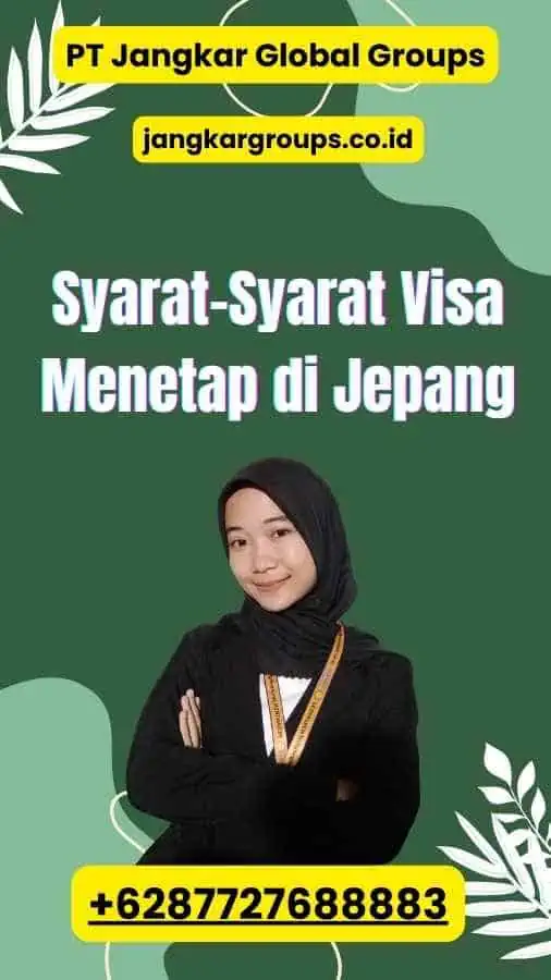 Syarat-Syarat Visa Menetap di Jepang