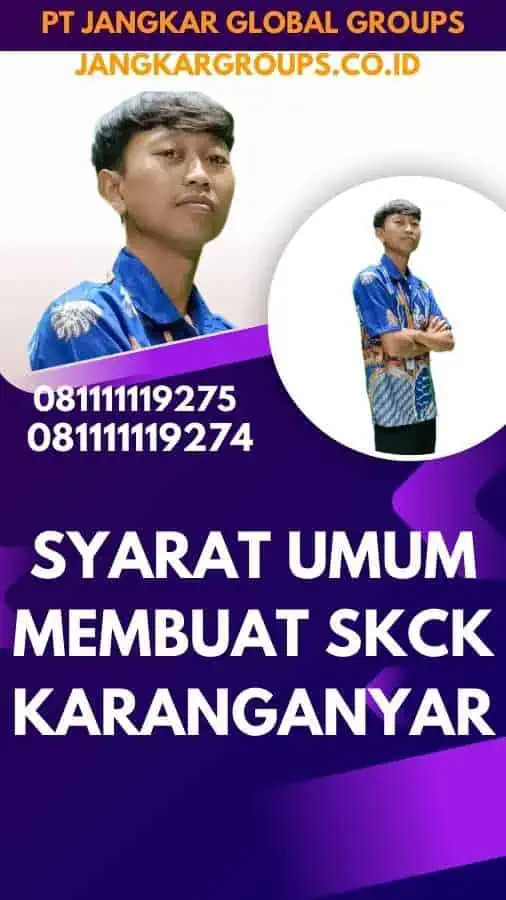 Syarat Umum Membuat SKCK Karanganyar