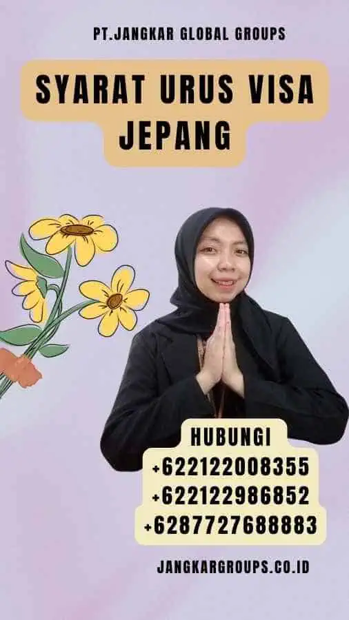 Syarat Urus Visa Jepang