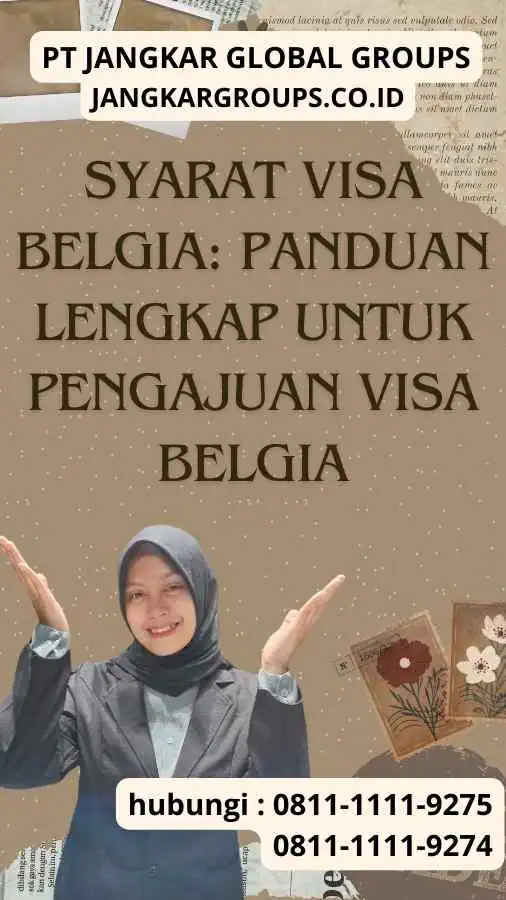 Syarat Visa Belgia Panduan Lengkap untuk Pengajuan Visa Belgia