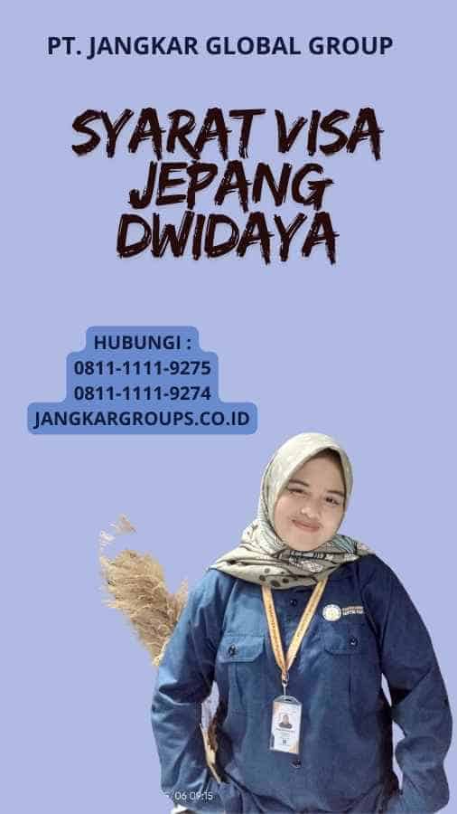 Syarat Visa Jepang Dwidaya