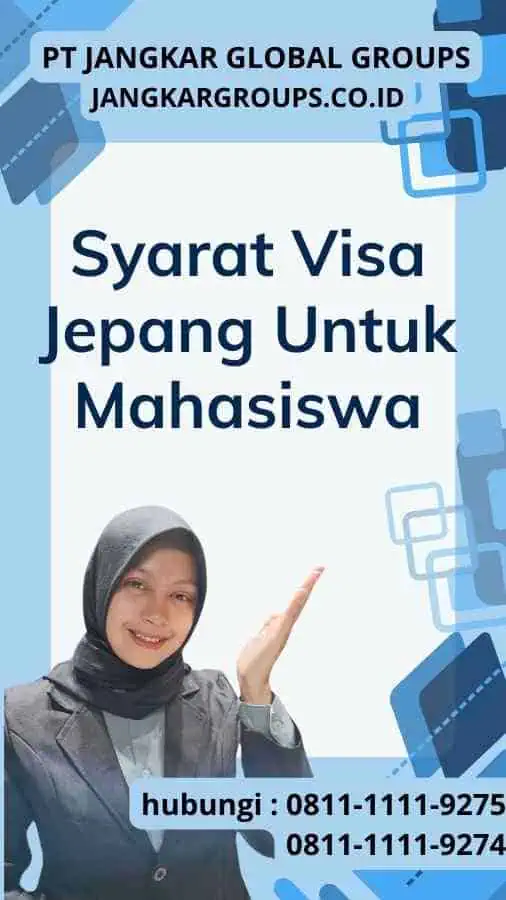 Syarat Visa Jepang Untuk Mahasiswa