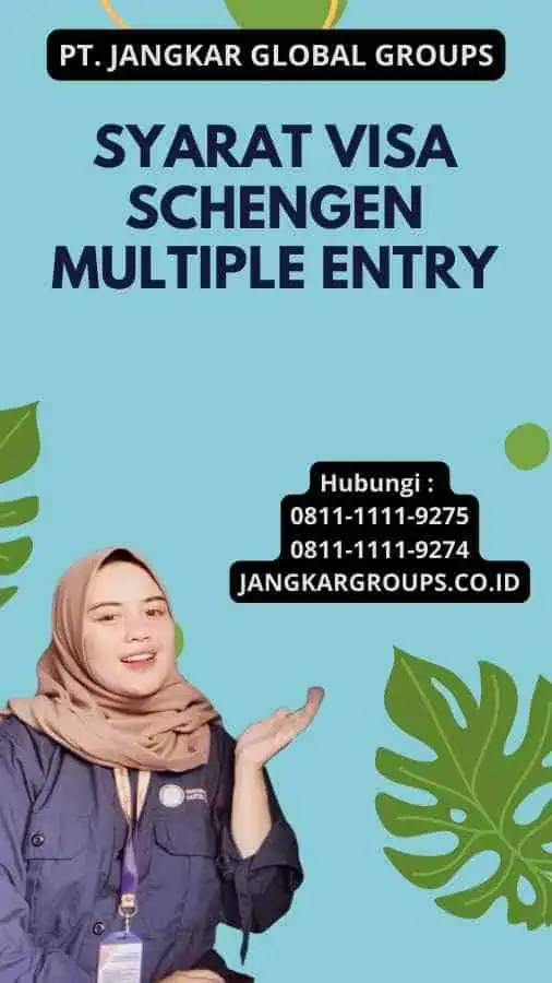 Syarat Visa Schengen Multiple Entry