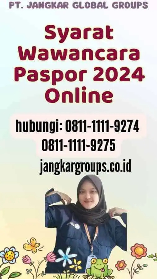 Syarat Wawancara Paspor 2024 Online