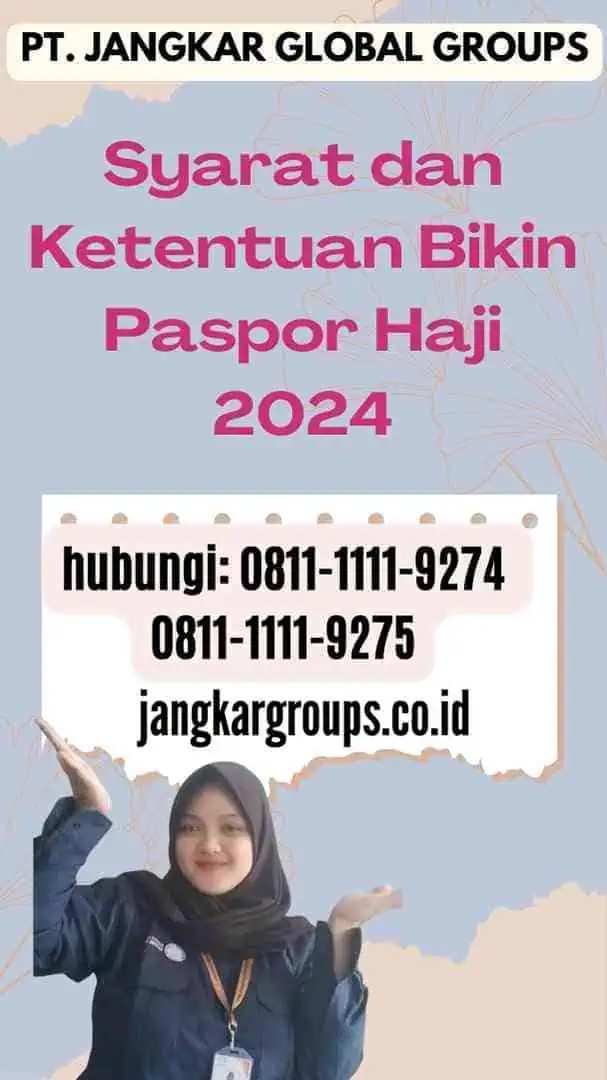 Syarat dan Ketentuan Bikin Paspor Haji 2024