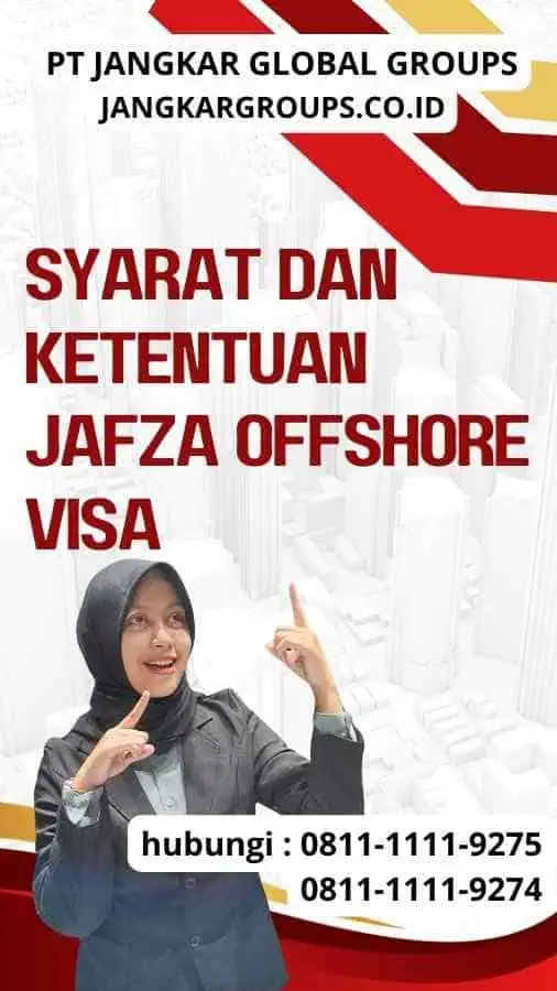 Syarat dan Ketentuan Jafza Offshore Visa