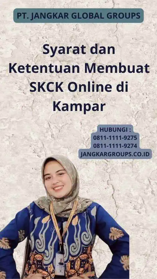 Syarat dan Ketentuan Membuat SKCK Online di Kampar