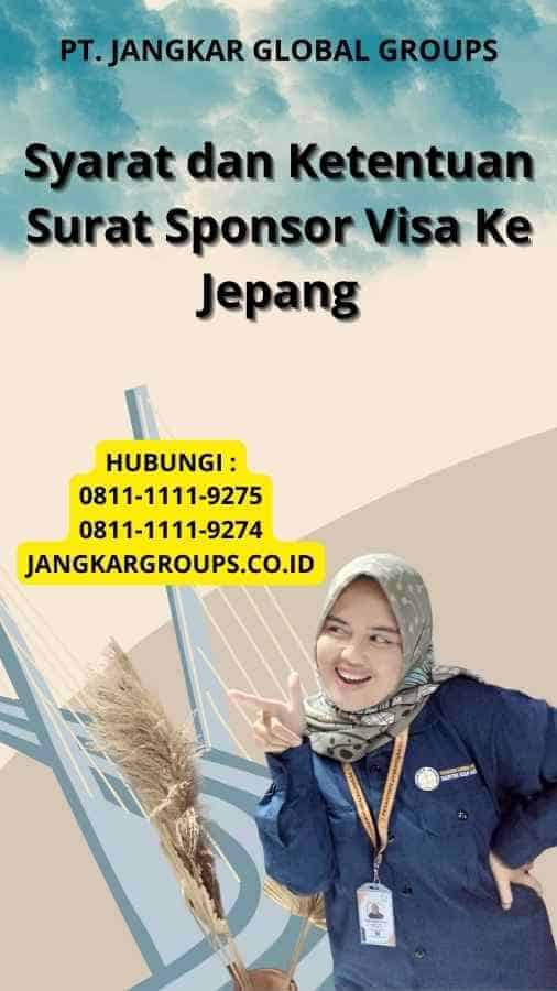 Syarat dan Ketentuan Surat Sponsor Visa Ke Jepang