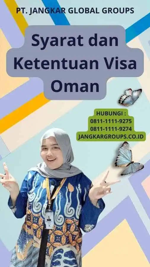 Syarat dan Ketentuan Visa Oman