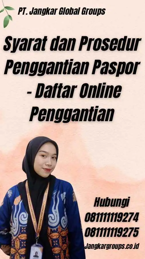 Syarat dan Prosedur Penggantian Paspor - Daftar Online Penggantian