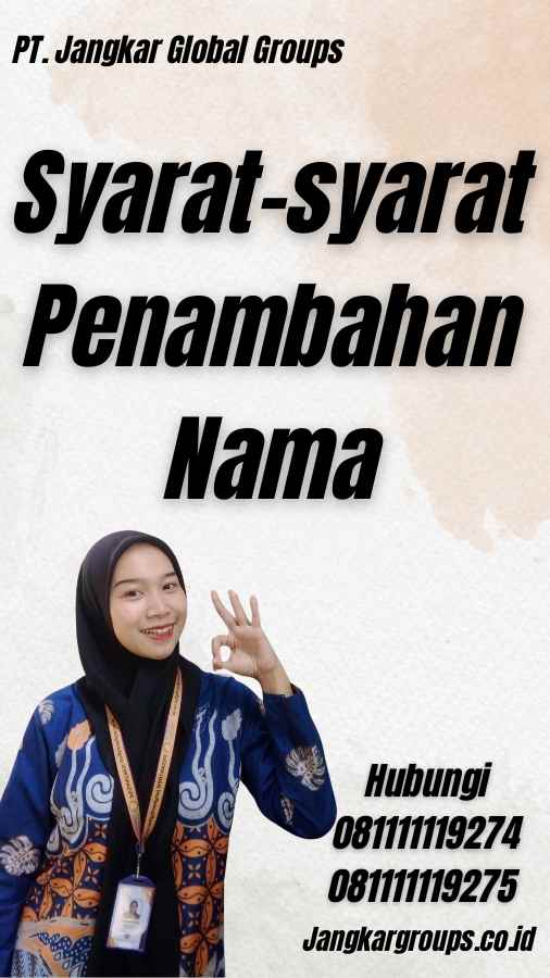 Syarat-syarat Penambahan Nama