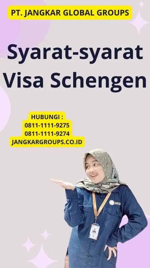 Syarat-syarat Visa Schengen