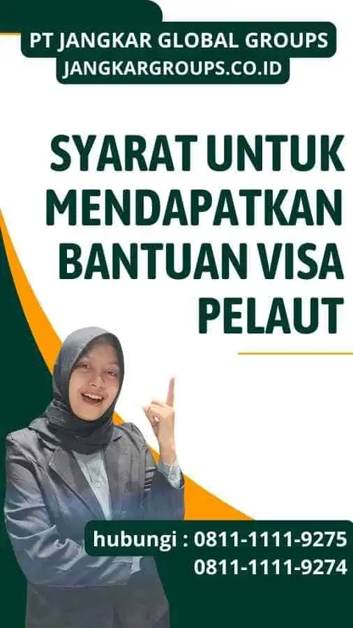 Syarat untuk Mendapatkan Bantuan Visa Pelaut