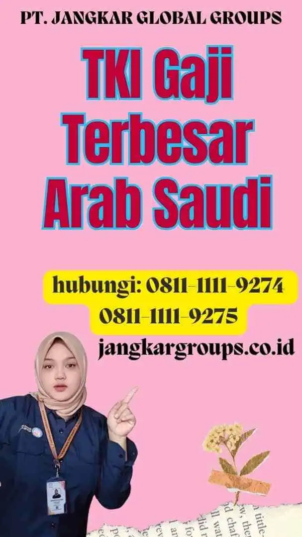 TKI Gaji Terbesar Arab Saudi