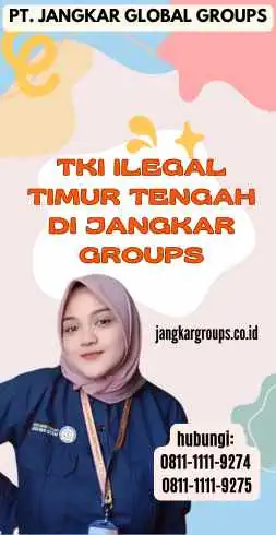 TKI Ilegal Timur Tengah di Jangkar Groups