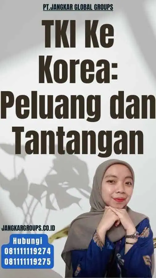 TKI Ke Korea Peluang dan Tantangan