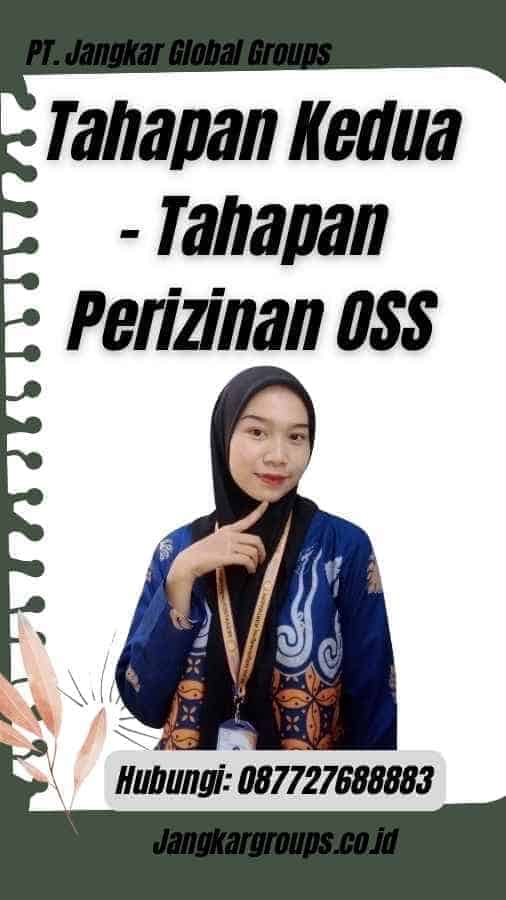 Tahapan Kedua - Tahapan Perizinan OSS