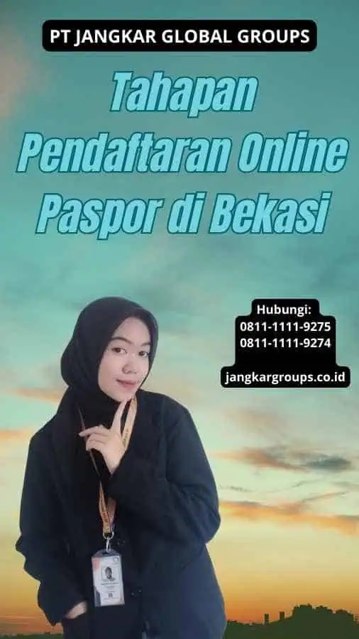 Tahapan Pendaftaran Online Paspor di Bekasi