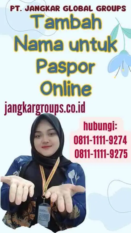 Tambah Nama untuk Paspor Online