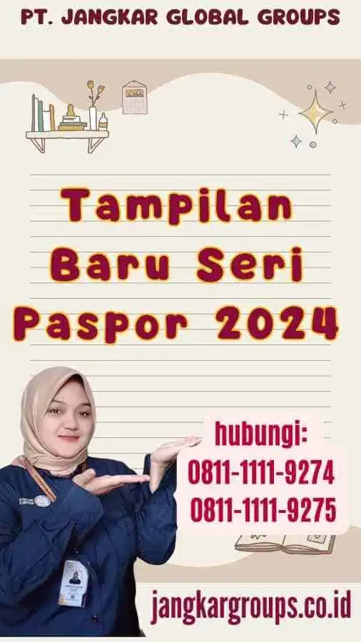 Tampilan Baru Seri Paspor 2024