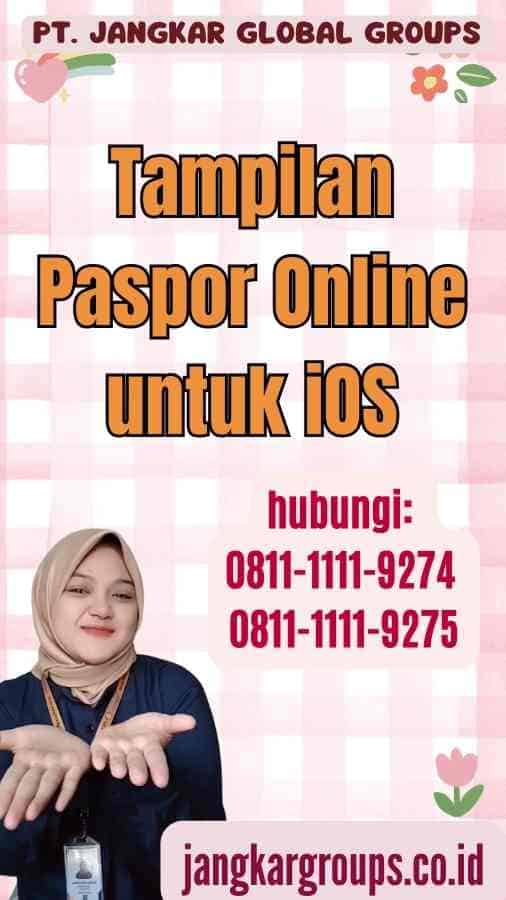 Tampilan Paspor Online untuk iOS