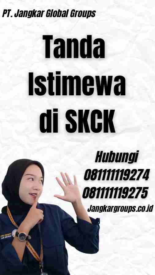 Tanda Istimewa di SKCK