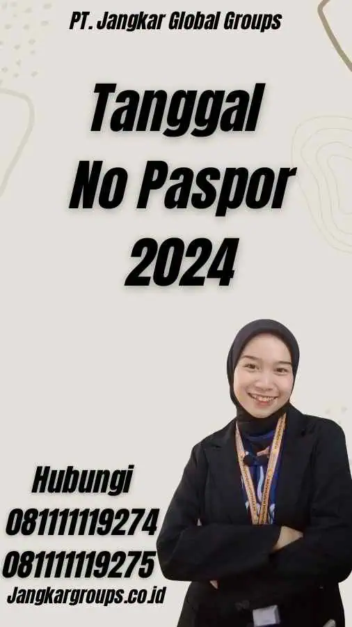 Tanggal No Paspor 2024