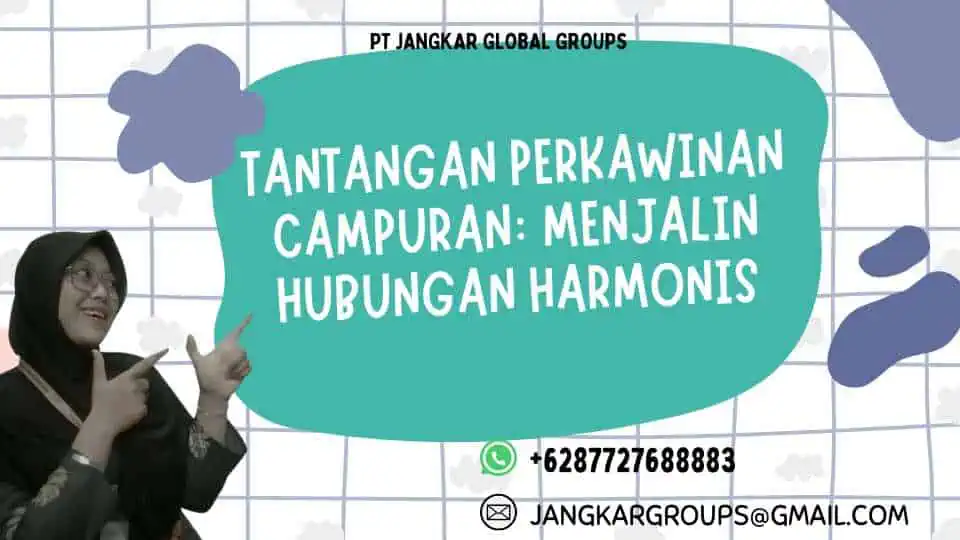 Tantangan Perkawinan Campuran: Menjalin Hubungan Harmonis