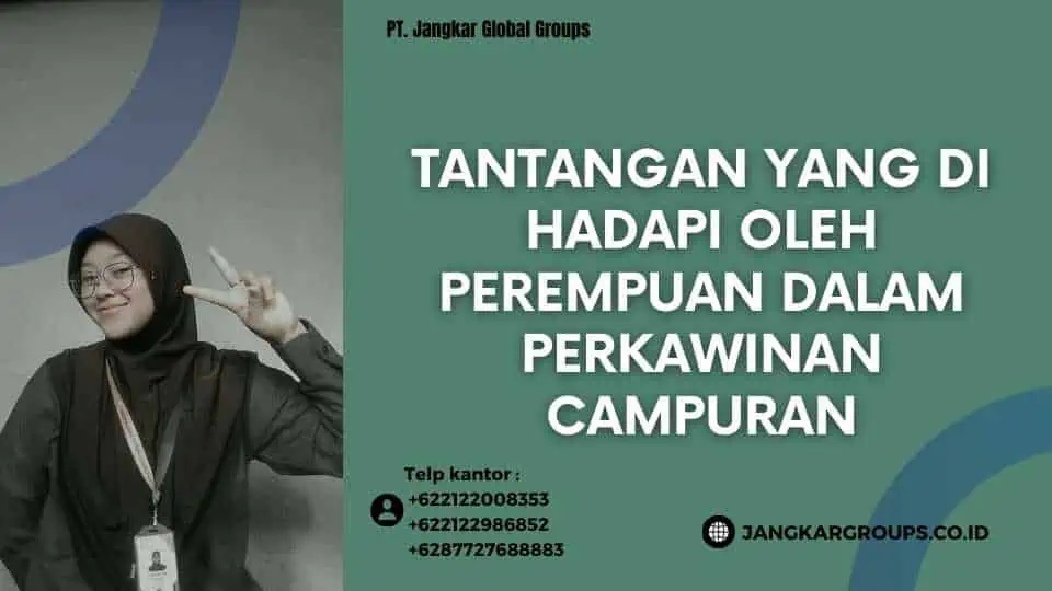 Tantangan yang Di hadapi oleh Perempuan dalam Perkawinan Campuran